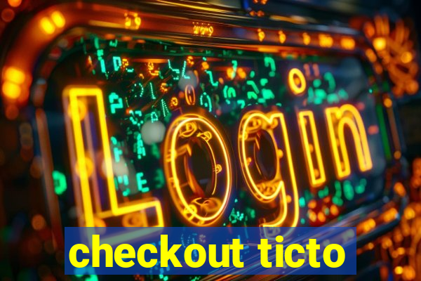 checkout ticto